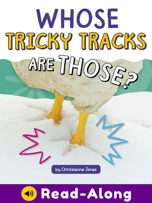 cover image of Whose Tricky Tracks Are Those?